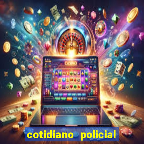 cotidiano policial de santa maria da vitoria bahia